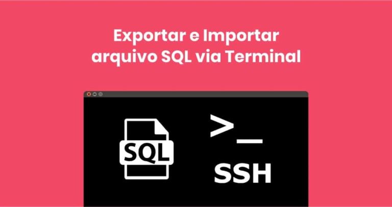 Importar arquivo SQL via Terminal SSH